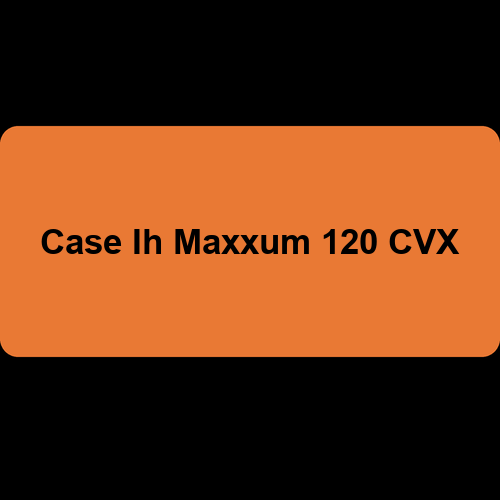 Case Ih Maxxum 120 CVX